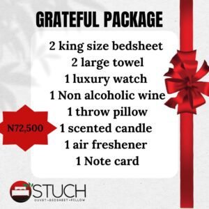 GRATEFUL PACKAGE (2 KING SIZE BEDSHEET,1 NON ALCOHOLIC WINE,2 LARGE TOWEL,1 LUXURY WATCH,1 THROW PILLOW,1 SCENTED CANDLE ,1 AIR FRESHENER,1 NOTE CARD)
